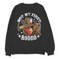 Not My First Rodeo Back To School Teacher Unisex Sweatshirt, trending gift Not My First Rodeo Back To School Teacher Unisex Sweatshirt, trending gift