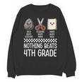 Nothing Beats 4th Grade Back To School Kids Teachers Unisex Sweatshirt, trending gift
