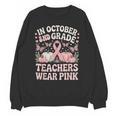 In October 2nd Grade Teachers Wear Pink Ribbon Breast Cancer Unisex Sweatshirt, trending gift