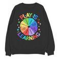Play Is Learning Teacher Kindergarten For Men Women Kids Unisex Sweatshirt, trending gift Play Is Learning Teacher Kindergarten For Men Women Kids Unisex Sweatshirt, trending gift