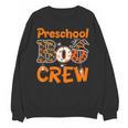 Preschool Boo Crew Halloween Teachers Students Costume Unisex Sweatshirt, trending gift