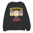 Preschool Is My Jam Teacher Shirt Unisex Sweatshirt, trending gift Preschool Is My Jam Teacher Shirt Unisex Sweatshirt, trending gift