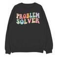 Problem Solver School Work Staff Front Desk Teacher Unisex Sweatshirt, trending gift