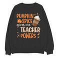 Pumpkin Spice Gives Me Teacher Powers Fall Thanksgiving Men Women Unisex Sweatshirt, trending gift Pumpkin Spice Gives Me Teacher Powers Fall Thanksgiving Men Women Unisex Sweatshirt, trending gift