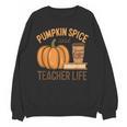 Pumpkin Spice And Teacher Life Halloween Teacher Unisex Sweatshirt, trending gift