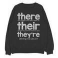 There Their They'Re English Grammar Teacher Humor Unisex Sweatshirt, English Teacher Gifts, trending gift There Their They'Re English Grammar Teacher Humor Unisex Sweatshirt, English Teacher Gifts, trending gift