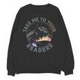 Take Reading English Teacher Library Alien Space T-S Tie Dye Unisex Sweatshirt, English Teacher Gifts, trending gift Take Reading English Teacher Library Alien Space T-S Tie Dye Unisex Sweatshirt, English Teacher Gifts, trending gift