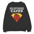 Real Superheroes Don't Wear Capes Teacher Shirt Teaching Te Unisex Sweatshirt, trending gift Real Superheroes Don't Wear Capes Teacher Shirt Teaching Te Unisex Sweatshirt, trending gift