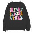 Retro Infant Teacher Vibes Women Daycare Teacher Unisex Sweatshirt, trending gift Retro Infant Teacher Vibes Women Daycare Teacher Unisex Sweatshirt, trending gift