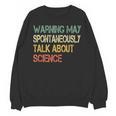 Retro Scientist Warning May Talk About Science Teacher Unisex Sweatshirt, Science Teacher Gifts, trending gift Retro Scientist Warning May Talk About Science Teacher Unisex Sweatshirt, Science Teacher Gifts, trending gift