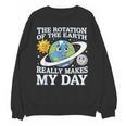 Rotation Of Earth Science Teacher Earth Day Men Women Unisex Sweatshirt, Science Teacher Gifts, trending gift Rotation Of Earth Science Teacher Earth Day Men Women Unisex Sweatshirt, Science Teacher Gifts, trending gift
