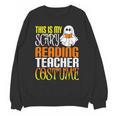 This Is My Scary Reading Teacher Costume Halloween School Unisex Sweatshirt, trending gift This Is My Scary Reading Teacher Costume Halloween School Unisex Sweatshirt, trending gift
