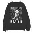 Schrodinger's Cat Dead And Alive Physics Teacher Unisex Sweatshirt, trending gift Schrodinger's Cat Dead And Alive Physics Teacher Unisex Sweatshirt, trending gift