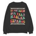 Spanish Teacher Maestra Hablar EspañOl Bilingual Teacher Unisex Sweatshirt, trending gift