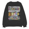 Special Educational Assistant And Sped Teacher Unisex Sweatshirt, trending gift
