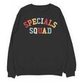 Specials Squad Co-Curricular Teachers Team For Men Women Unisex Sweatshirt, trending gift Specials Squad Co-Curricular Teachers Team For Men Women Unisex Sweatshirt, trending gift