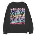 Sped Caffeinate Advocate Laminate Educate Teacher Unisex Sweatshirt, trending gift Sped Caffeinate Advocate Laminate Educate Teacher Unisex Sweatshirt, trending gift
