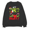 My Students Stole My Heart Teacher Holiday Merry Christmas Unisex Sweatshirt, trending gift My Students Stole My Heart Teacher Holiday Merry Christmas Unisex Sweatshirt, trending gift