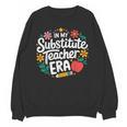 In My Substitute Teacher Era Unisex Sweatshirt, trending gift