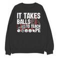 It Takes Balls To Teach Pe Teacher Chaos Coordinator US Flag Unisex Sweatshirt, Pe Teacher Gifts, trending gift It Takes Balls To Teach Pe Teacher Chaos Coordinator US Flag Unisex Sweatshirt, Pe Teacher Gifts, trending gift