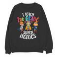 I Teach 2nd Grade Superheroes Back To School Teacher Men Women Girls Kids Unisex Sweatshirt, 2nd Grade Teacher Gifts, trending gift