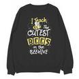I Teach The Cutest Bees In The Beehive Kindergarten Teacher Unisex Sweatshirt, trending gift