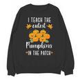 I Teach The Cutest Pumpkins In The Patch Halloween Teacher Unisex Sweatshirt, trending gift