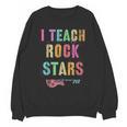 I TEACH ROCKSTARS Band Vibes Teacher Rocks My Music Teaching Unisex Sweatshirt, trending gift I TEACH ROCKSTARS Band Vibes Teacher Rocks My Music Teaching Unisex Sweatshirt, trending gift