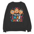 I Teach Smart Cookies Cute Back To School Teacher Unisex Sweatshirt, trending gift