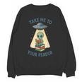 Teacher Alien Books UFO Reading Take Me To Your Reader Unisex Sweatshirt, trending gift Teacher Alien Books UFO Reading Take Me To Your Reader Unisex Sweatshirt, trending gift