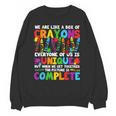 Teacher We Are Like A Box Of Crayons Back To School Unisex Sweatshirt, trending gift Teacher We Are Like A Box Of Crayons Back To School Unisex Sweatshirt, trending gift