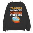 Teacher Cruise Shirt Cruise Mode Men Women Unisex Sweatshirt, trending gift Teacher Cruise Shirt Cruise Mode Men Women Unisex Sweatshirt, trending gift