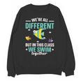 Teacher We All Different But In This Class We Swim Together Unisex Sweatshirt, trending gift Teacher We All Different But In This Class We Swim Together Unisex Sweatshirt, trending gift