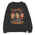 Teacher Of Smart Cookies Gingerbread Christmas Teacher Cute Men Women Kids Unisex Sweatshirt, trending gift