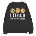 Teacher I Teach Smart Cookies For Men Women Kids Unisex Sweatshirt, trending gift Teacher I Teach Smart Cookies For Men Women Kids Unisex Sweatshirt, trending gift
