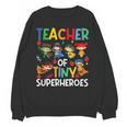 Teacher Of Tiny Superheroes Teach 100th Day Of School Men Women Girls Kids Unisex Sweatshirt, trending gift