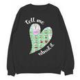 Tell Me About It Speech Pathology Aac Sped Teacher Unisex Sweatshirt, trending gift Tell Me About It Speech Pathology Aac Sped Teacher Unisex Sweatshirt, trending gift