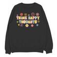 Think Happy Thoughts Teens Spring Positive Message Teachers For Men Women Girls Kids Unisex Sweatshirt, trending gift