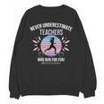 Never Underestimate Teachers Who Runs For Fun Unisex Sweatshirt, trending gift Never Underestimate Teachers Who Runs For Fun Unisex Sweatshirt, trending gift