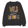 Wild About Learning Teacher Back To School Teaching Unisex Sweatshirt, trending gift Wild About Learning Teacher Back To School Teaching Unisex Sweatshirt, trending gift