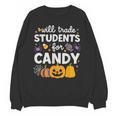 Will Trade Students For Candy Teacher Cute Halloween Unisex Sweatshirt, trending gift Will Trade Students For Candy Teacher Cute Halloween Unisex Sweatshirt, trending gift