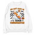 You Can't Scare Me I Teach Kindergarten Teacher Halloween Unisex Sweatshirt, trending gift You Can't Scare Me I Teach Kindergarten Teacher Halloween Unisex Sweatshirt, trending gift