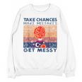 Take Chances Make Mistakes Get Messy Vintage Teacher Life Unisex Sweatshirt, trending gift Take Chances Make Mistakes Get Messy Vintage Teacher Life Unisex Sweatshirt, trending gift