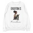 Education Is Freedom Teacher Books Black History Month Unisex Sweatshirt, History Teacher Gifts, trending gift Education Is Freedom Teacher Books Black History Month Unisex Sweatshirt, History Teacher Gifts, trending gift