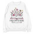 Floral Book a New Chapter Begins Retired Retirement Teacher Unisex Sweatshirt, trending gift Floral Book a New Chapter Begins Retired Retirement Teacher Unisex Sweatshirt, trending gift
