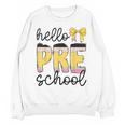Hello Pre-K Preschool Back To School First Day Teacher Kids Unisex Sweatshirt, trending gift Hello Pre-K Preschool Back To School First Day Teacher Kids Unisex Sweatshirt, trending gift