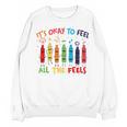 Its Okay To Feel All The Feels Mood Color Crayons Teacher Unisex Sweatshirt, trending gift Its Okay To Feel All The Feels Mood Color Crayons Teacher Unisex Sweatshirt, trending gift