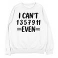 Math Teacher Can't Even Appreciation Science Day Unisex Sweatshirt, Science Teacher Gifts, trending gift Math Teacher Can't Even Appreciation Science Day Unisex Sweatshirt, Science Teacher Gifts, trending gift