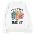 One Thankful Teacher Turkey Pencil Thanksgiving Teachers Unisex Sweatshirt, trending gift One Thankful Teacher Turkey Pencil Thanksgiving Teachers Unisex Sweatshirt, trending gift