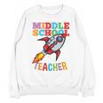 Space Middle School Teacher Back To School Men Women Kids Unisex Sweatshirt, trending gift Space Middle School Teacher Back To School Men Women Kids Unisex Sweatshirt, trending gift